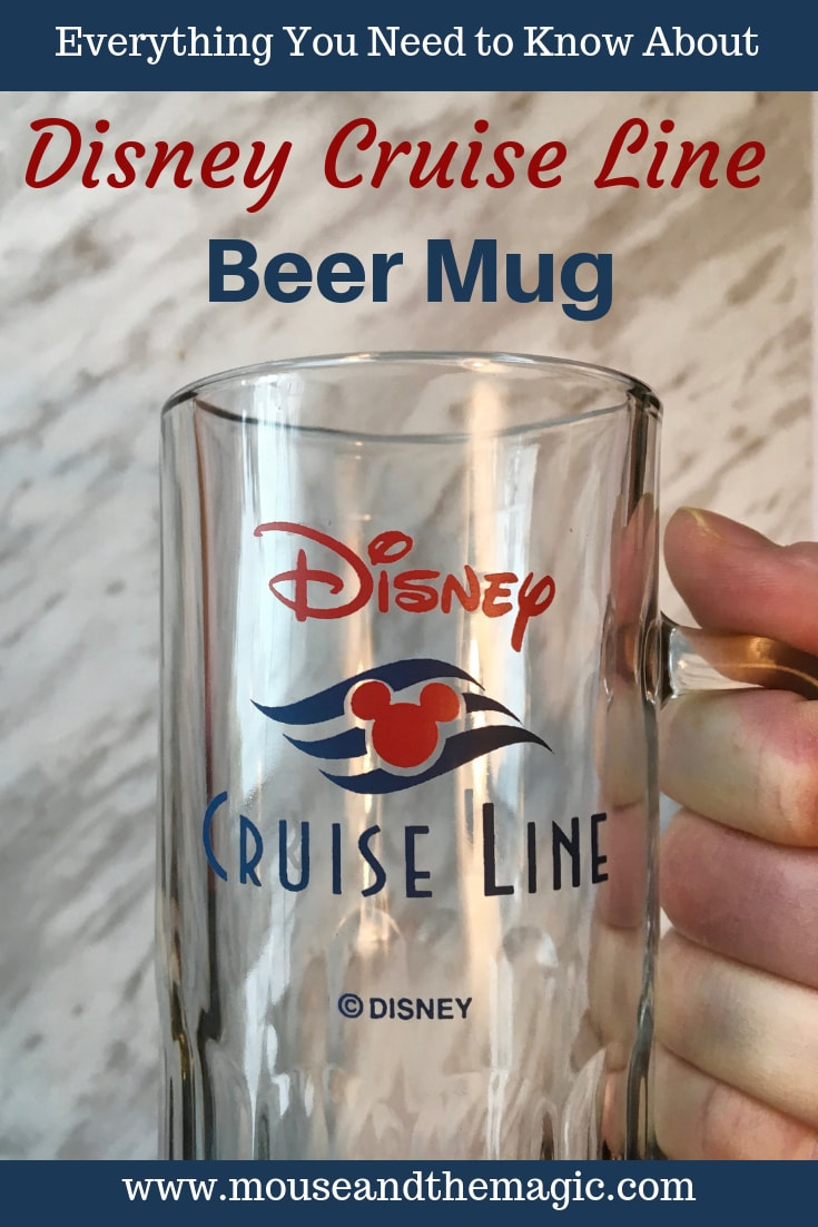  Find out everything you need to know about the Disney Cruise Line Beer Mug and how you can use it to save money on beer on your Disney Cruise.