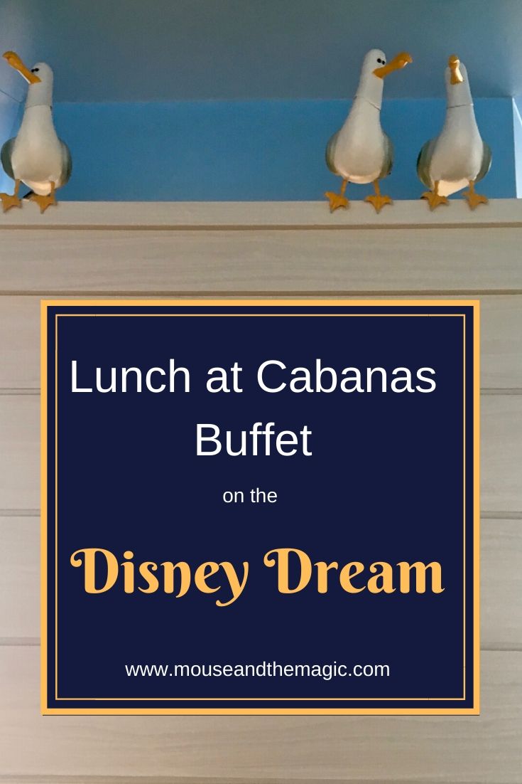 Lunch at Cabanas on the Disney Dream