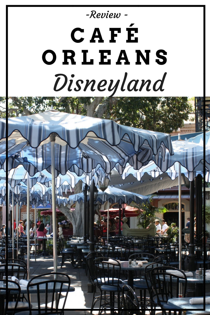 Review- Cafe Orleans (Disneyland) 