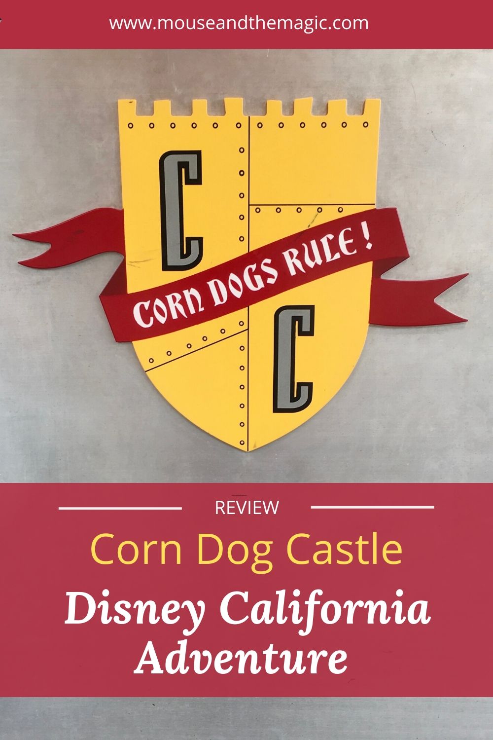 Review- Corn Dog Castle - Disney California Adventure
