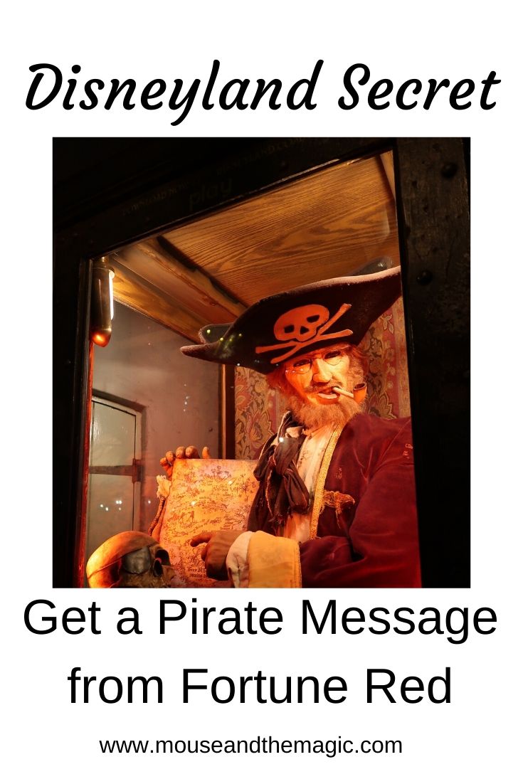 Disneyland Secret- Get a Pirate Message from Fortune Red