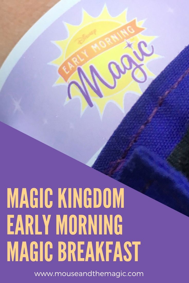 Magic Kingdom Early Morning Magic Breakfast