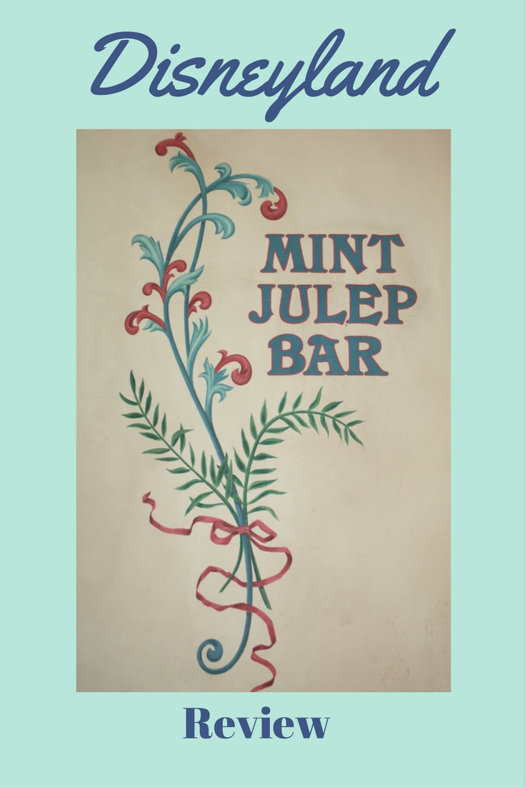 Review -- Mint Julep Bar -- Disneyland